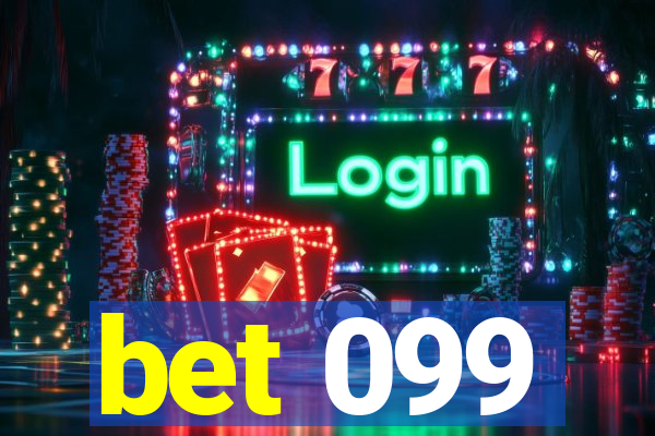 bet 099