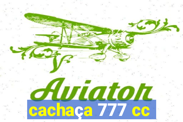 cachaça 777 cc