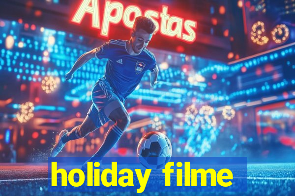 holiday filme