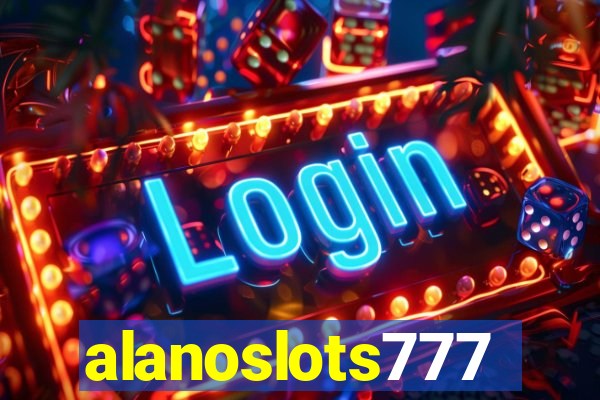 alanoslots777