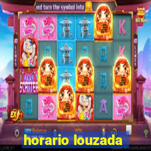 horario louzada