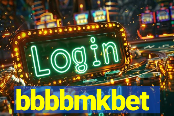 bbbbmkbet