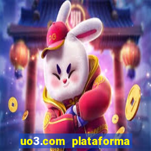 uo3.com plataforma de jogos
