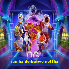 rainha de katwe netflix