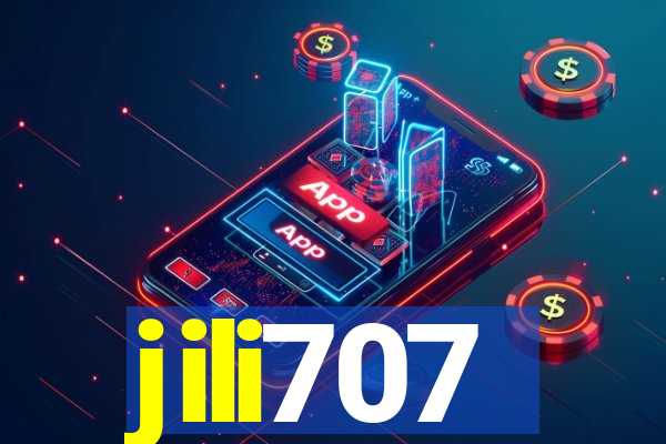 jili707