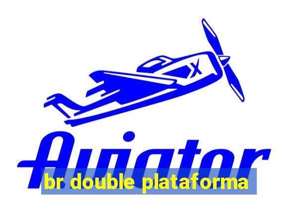 br double plataforma