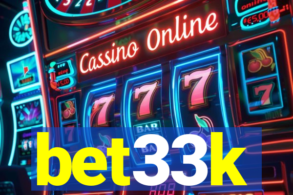 bet33k