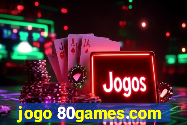 jogo 80games.com