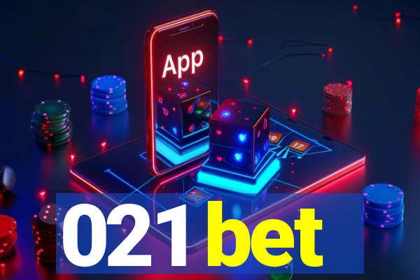021 bet
