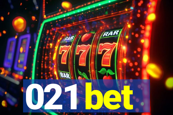 021 bet