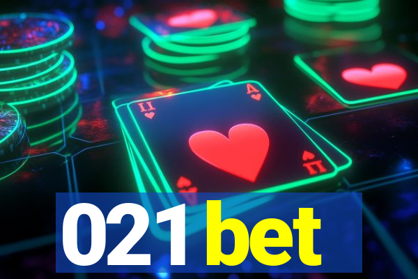021 bet