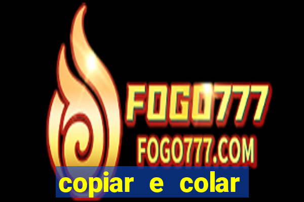 copiar e colar impulse inc