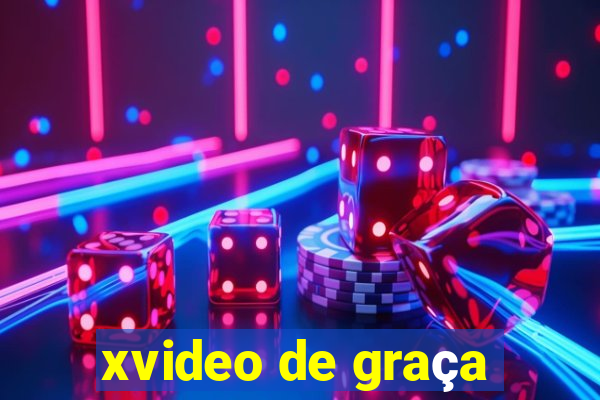 xvideo de graça