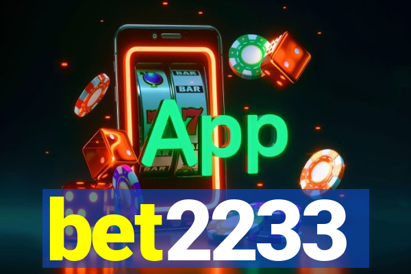 bet2233