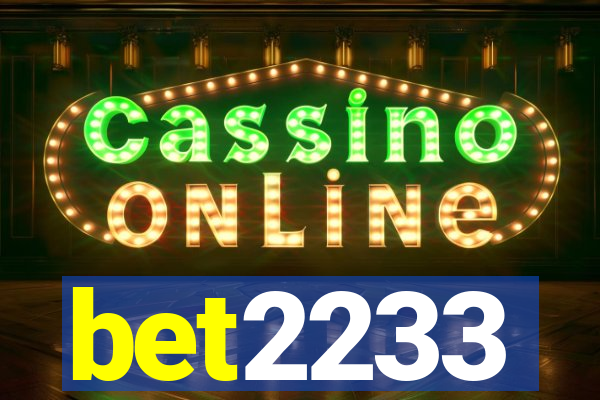 bet2233