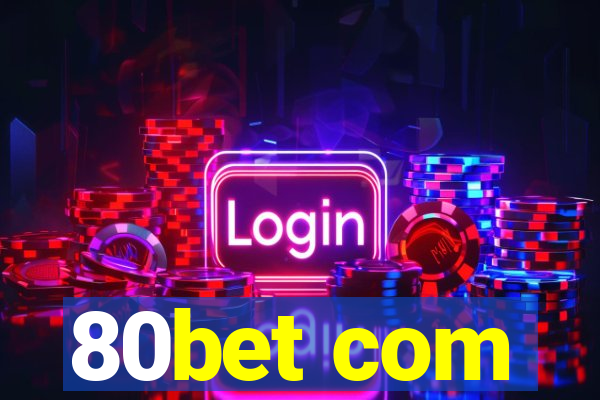 80bet com