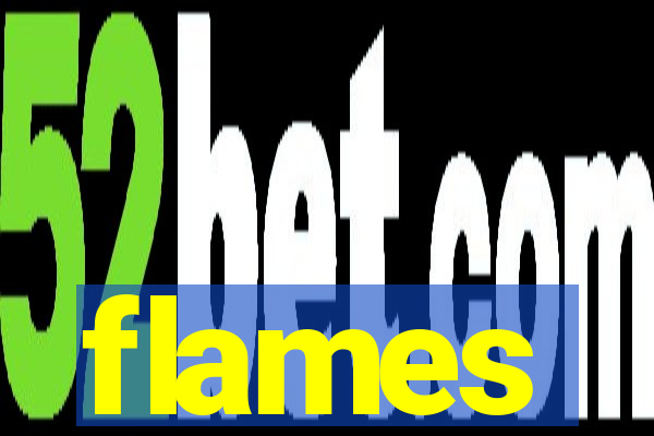flames