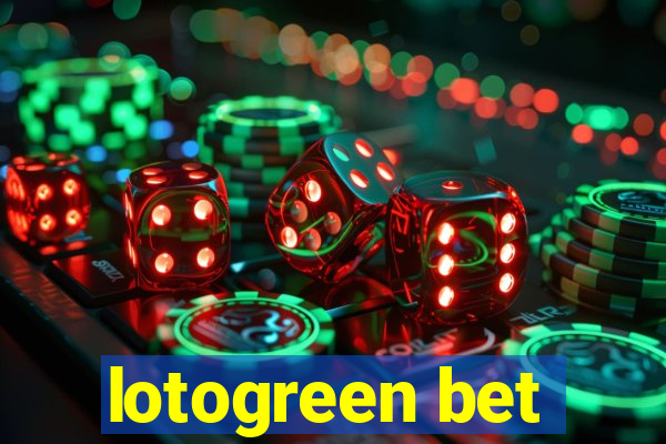 lotogreen bet