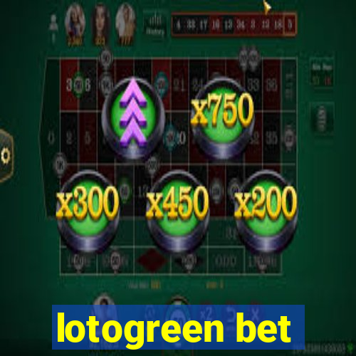 lotogreen bet