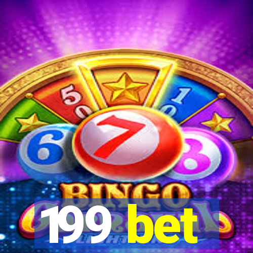 199 bet