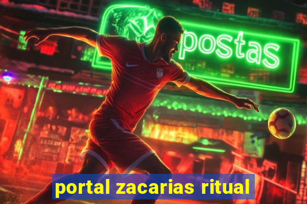 portal zacarias ritual
