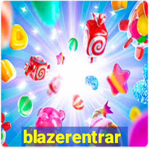 blazerentrar