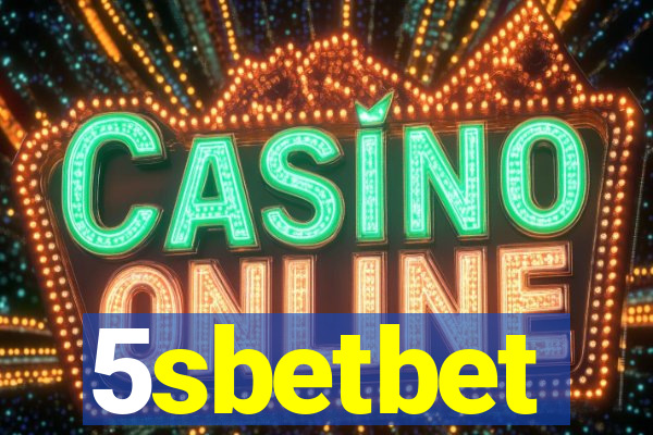 5sbetbet