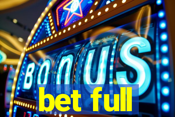 bet full