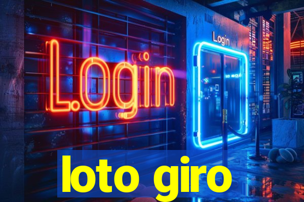 loto giro