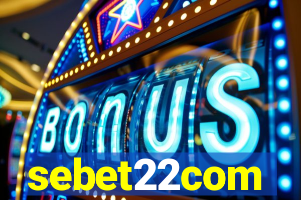 sebet22com