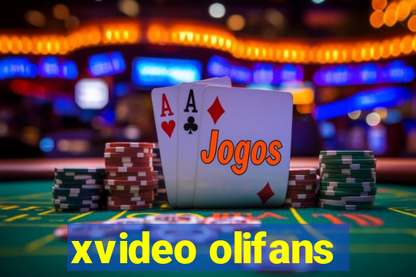 xvideo olifans