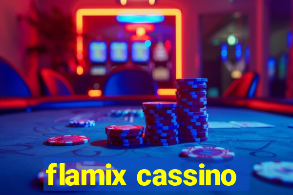 flamix cassino