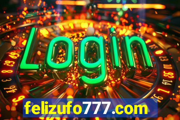 felizufo777.com