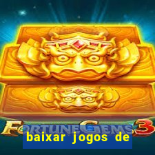 baixar jogos de ganhar dinheiro gratuito
