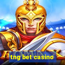 tng bet casino