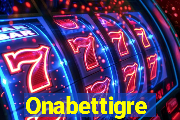 Onabettigre