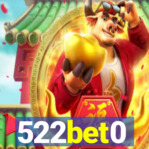 522bet0