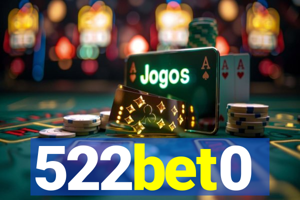 522bet0