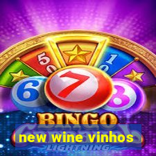 new wine vinhos