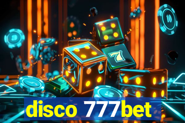 disco 777bet