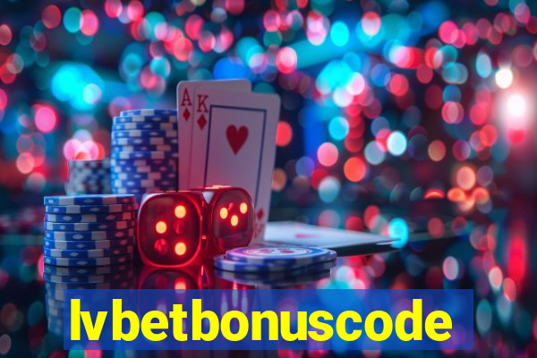 lvbetbonuscode