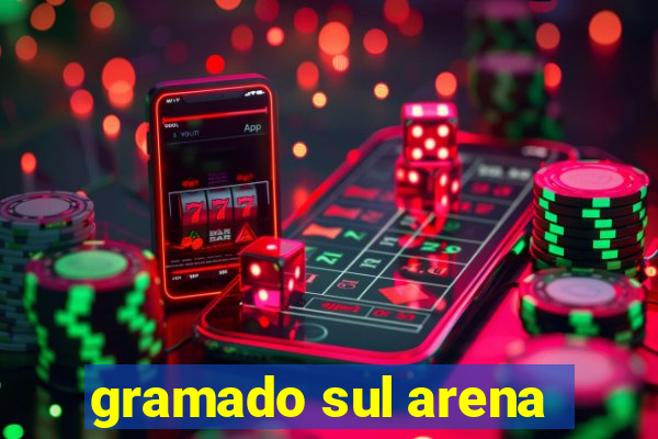 gramado sul arena