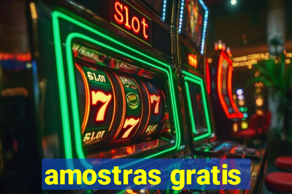 amostras gratis