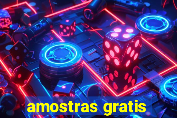 amostras gratis