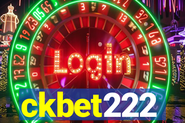 ckbet222