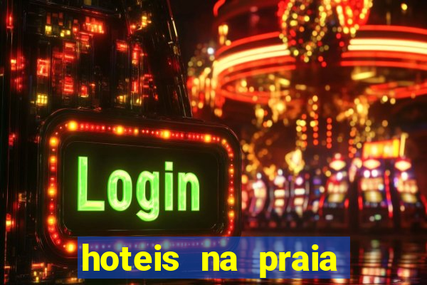 hoteis na praia jose menino