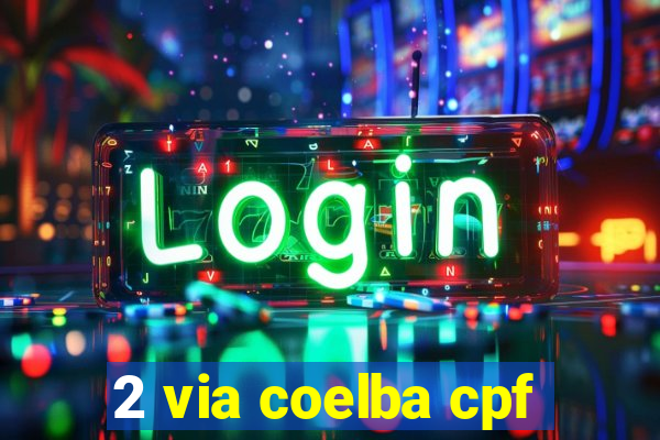 2 via coelba cpf