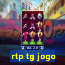 rtp tg jogo