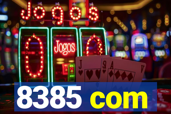 8385 com