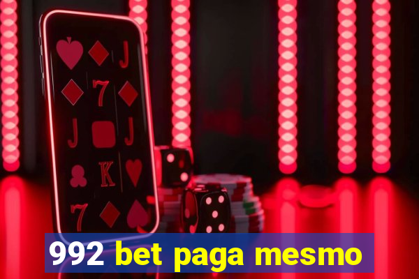 992 bet paga mesmo